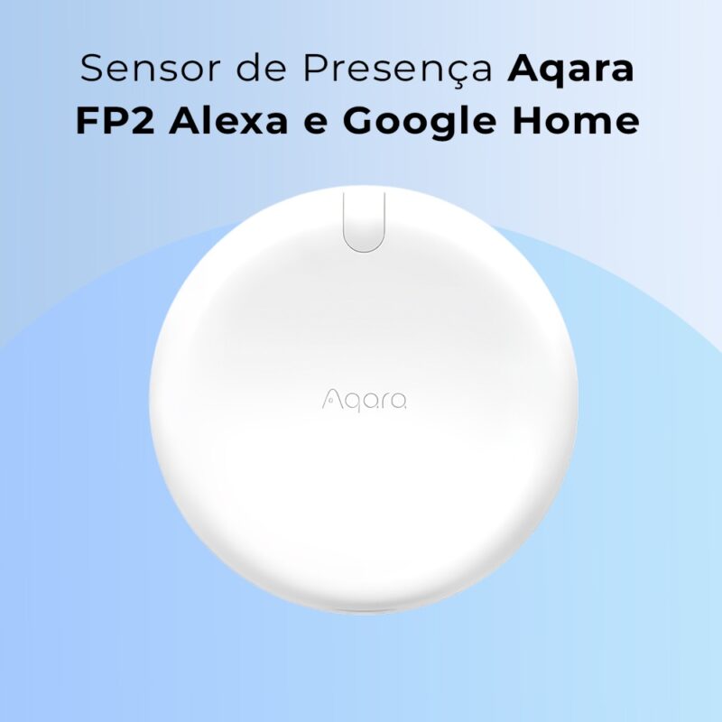 Sensor de Presença Aqara FP2 Alexa e Google Home Branco