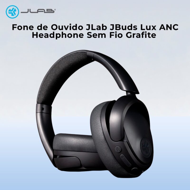Fone Ouvido JLab JBuds Lux ANC Headphone Sem Fio Grafite